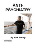 Anti-Psychiatry Part 2